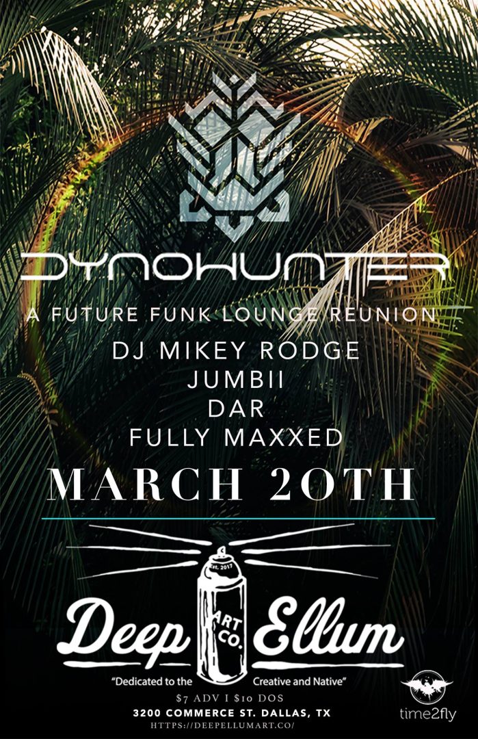The Future Funk Lounge (Reunion) feat. Dynohunter | Mar 20 | Time2Fly Music